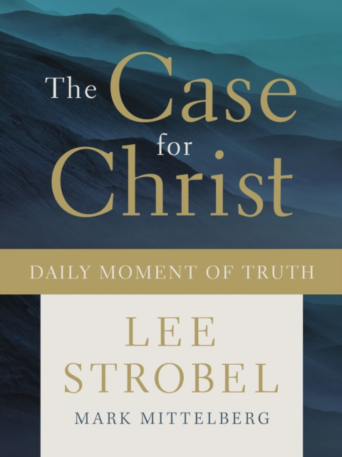 The Case for Christ Daily Moment of Truth, Hardback Book