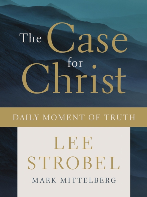 The Case for Christ Daily Moment of Truth, EPUB eBook