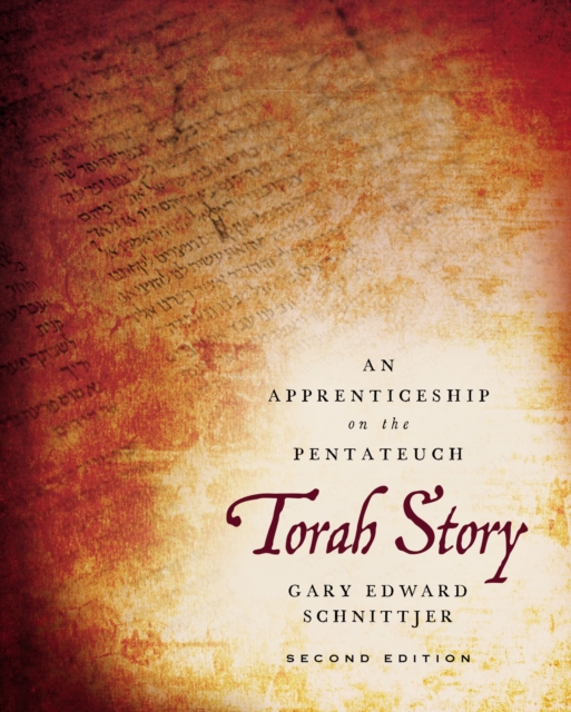 Torah Story, Second Edition : An Apprenticeship on the Pentateuch, EPUB eBook