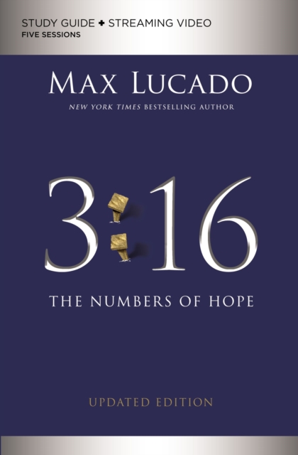 3:16 Bible Study Guide plus Streaming Video, Updated Edition : The Numbers of Hope, Paperback / softback Book