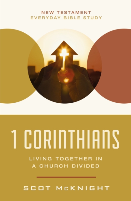 1 Corinthians : Living Together in a Church Divided, Paperback / softback Book