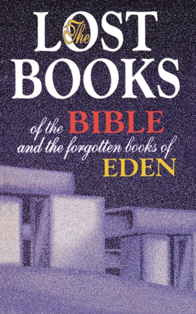 Lost Books of the Bible and the Forgotten Books of Eden, EPUB eBook