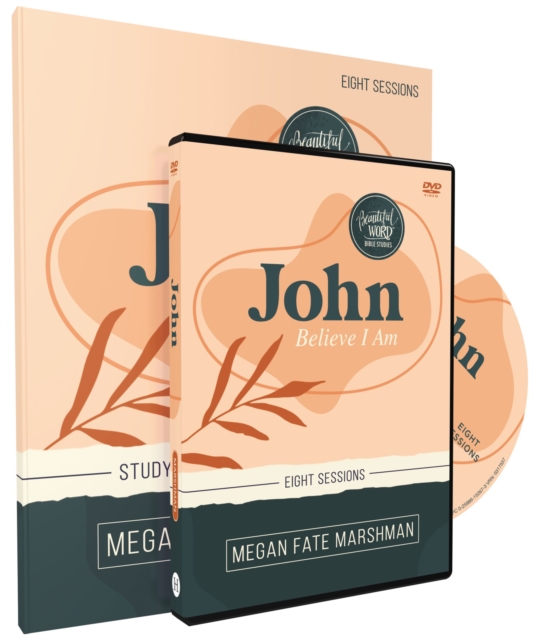 John Study Guide with DVD : Believe I Am, Paperback / softback Book