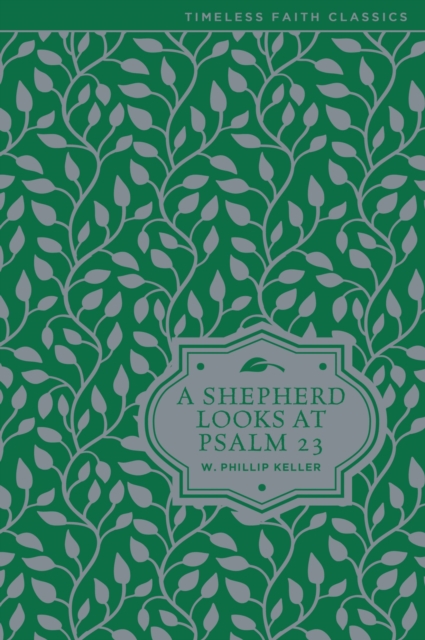 A Shepherd Looks at Psalm 23, EPUB eBook