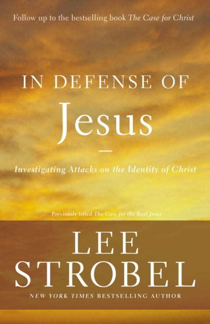 In Defense of Jesus : Investigating Attacks on the Identity of Christ, EPUB eBook