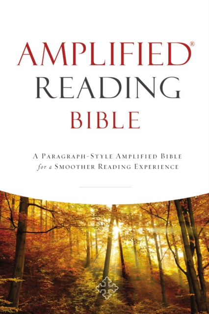 Amplified Reading Bible : A Paragraph-Style Amplified Bible for a Smoother Reading Experience, EPUB eBook