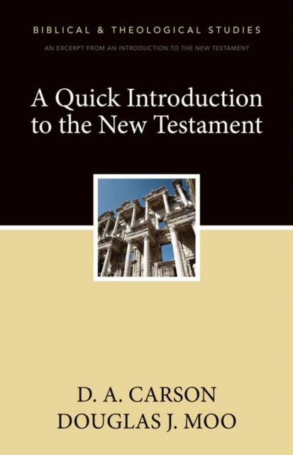 A Quick Introduction to the New Testament : A Zondervan Digital Short, EPUB eBook
