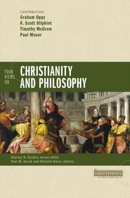Four Views on Christianity and Philosophy, EPUB eBook