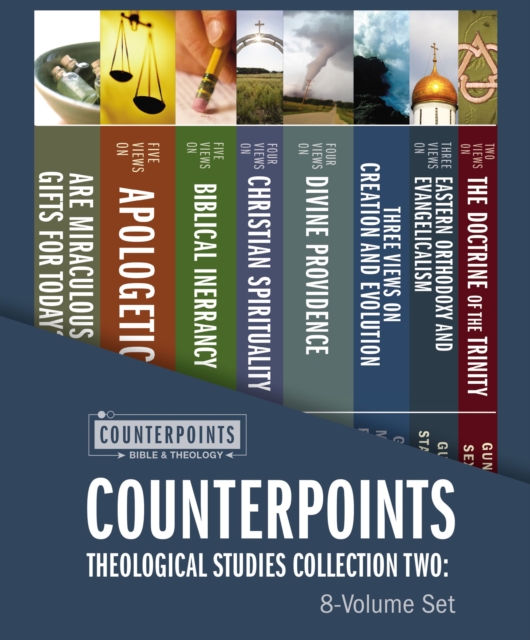 Counterpoints Theological Studies Collection Two: 8-Volume Set : Resources for Understanding Controversial Issues in Theology, Paperback / softback Book