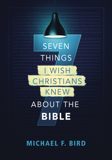 Seven Things I Wish Christians Knew about the Bible, EPUB eBook
