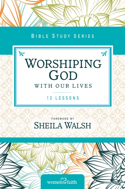 Worshiping God with Our Lives, EPUB eBook