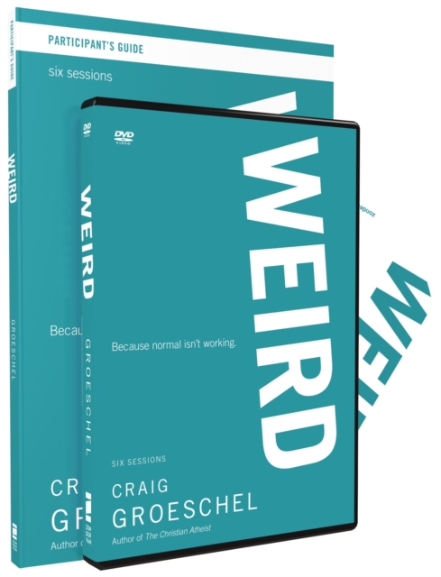 WEIRD Participant's Guide with DVD : Because Normal Isn’t Working, Paperback / softback Book