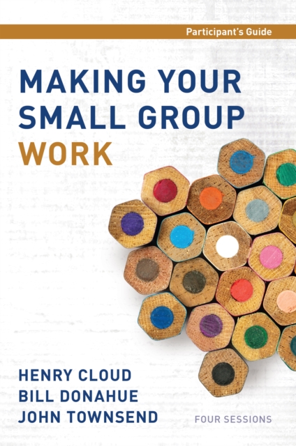 Making Your Small Group Work Participant's Guide, EPUB eBook