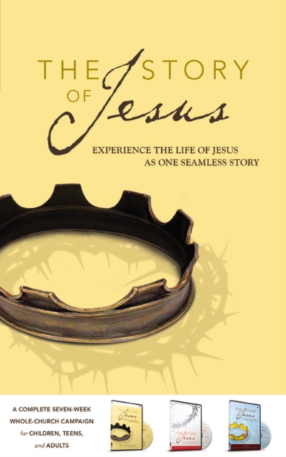 The Story of Jesus Curriculum Kit : Experience the Life of Jesus as One Seamless Story, Paperback / softback Book