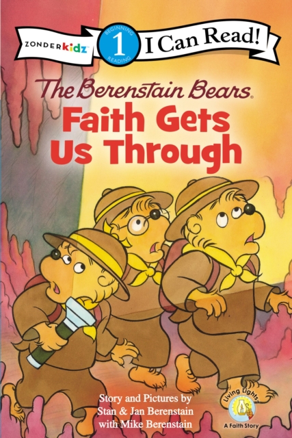 The Berenstain Bears, Faith Gets Us Through : Level 1, Paperback / softback Book