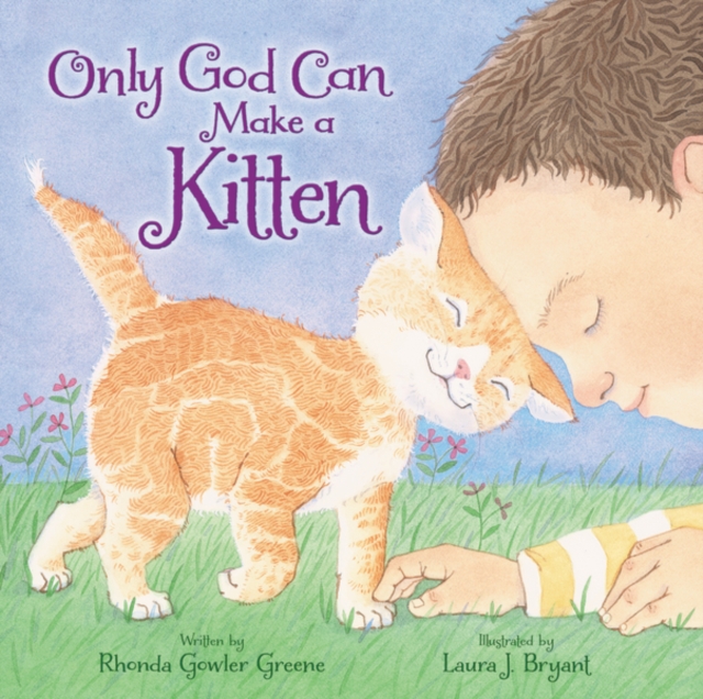Only God Can Make a Kitten, Hardback Book