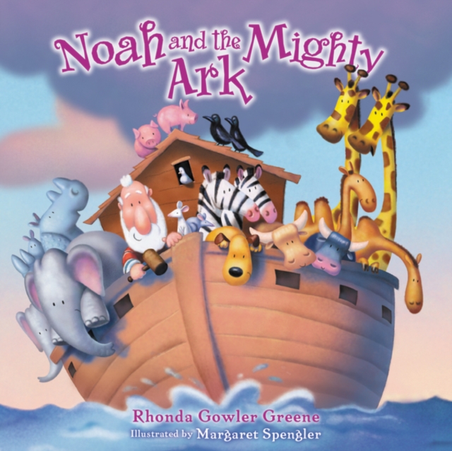 Noah and the Mighty Ark, Hardback Book
