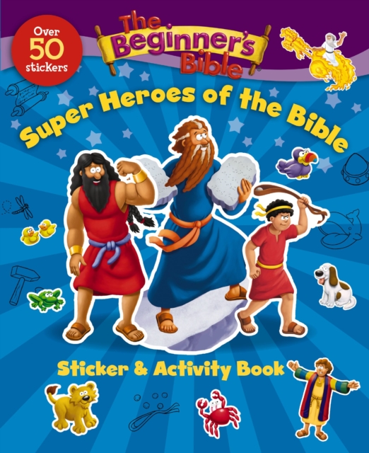 The Beginner's Bible Super Heroes of the Bible Sticker and Activity Book, Paperback / softback Book