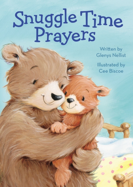 Snuggle Time Prayers, Board book Book