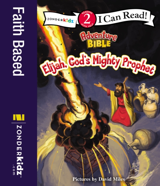 Elijah, God's Mighty Prophet : Level 2, PDF eBook