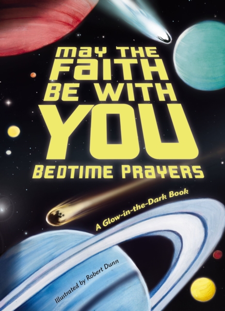 May the Faith Be With You: Bedtime Prayers, PDF eBook
