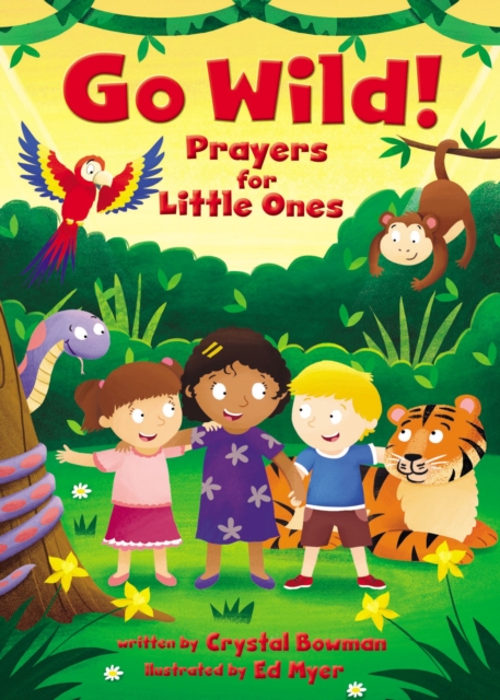 Go Wild! Prayers for Little Ones, PDF eBook
