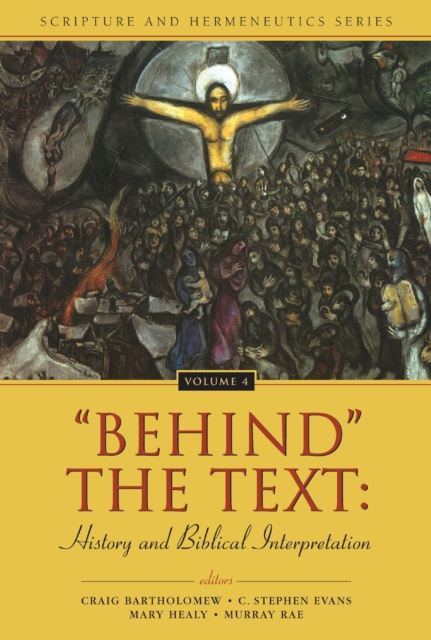 'Behind' the Text: History and Biblical Interpretation, EPUB eBook