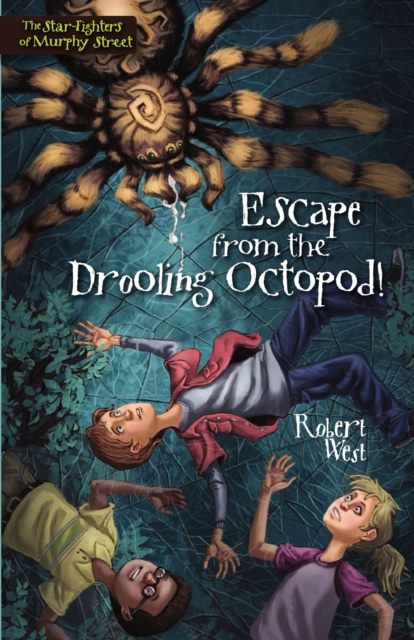 Escape from the Drooling Octopod! : Episode III, EPUB eBook