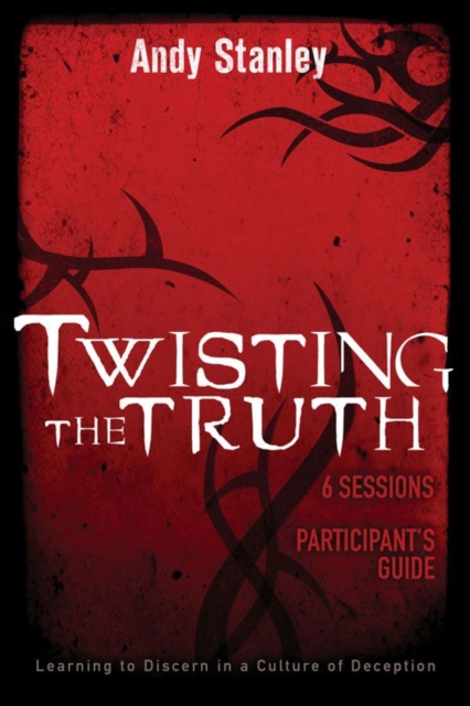 Twisting the Truth Bible Study Participant's Guide, EPUB eBook