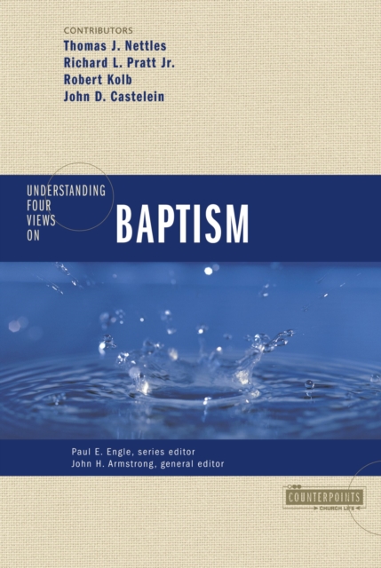 Understanding Four Views on Baptism, EPUB eBook