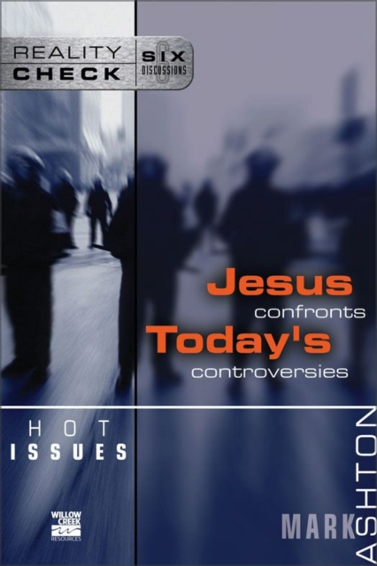 Hot Issues : Jesus Confronts Today's Controversies, EPUB eBook