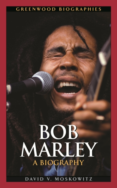 Bob Marley : A Biography, PDF eBook