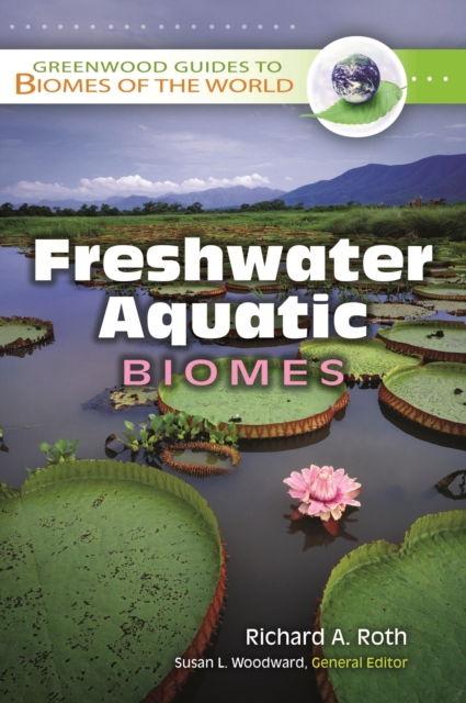 Freshwater Aquatic Biomes, PDF eBook