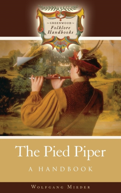 The Pied Piper : A Handbook, Hardback Book