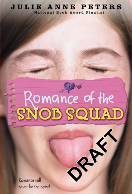 Romance Of The Snob Squad : Number 2 in series, Paperback / softback Book