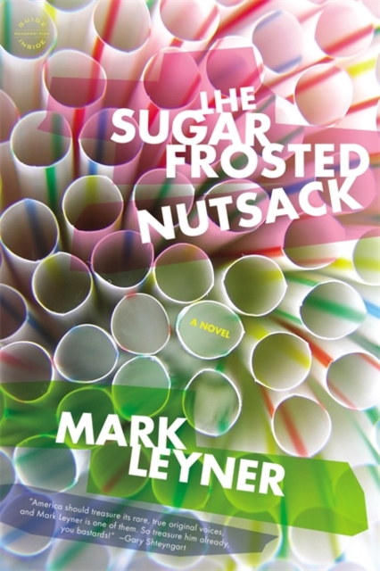 The Sugar Frosted Nutsack, Paperback Book