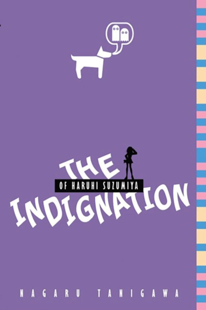 The Indignation of Haruhi Suzumiya (light novel), Paperback / softback Book