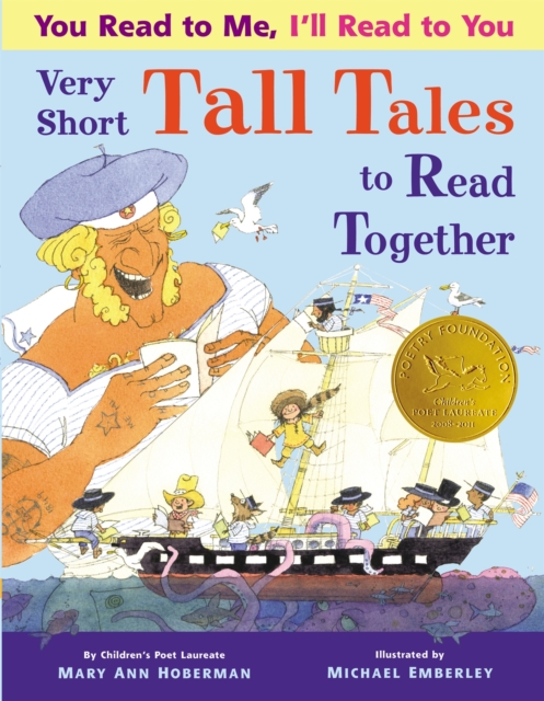You Read To Me, I'll Read To You: Very Short Tall Tales to Read Together, Hardback Book