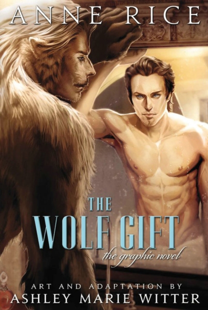 The Wolf Gift: The Graphic Novel, Hardback Book