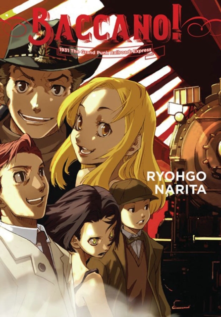 Baccano!, Vol. 3 (light novel) : 1931 The Grand Punk Railroad: Express, Hardback Book