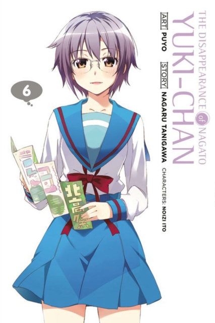 The Disappearance of Nagato Yuki-chan, Vol. 6, Paperback / softback Book