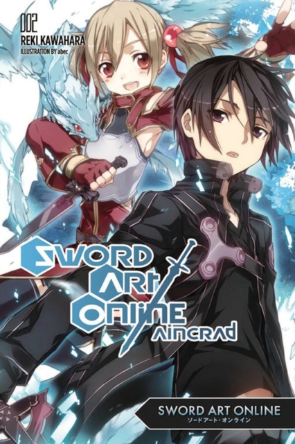 Sword Art Online 2: Aincrad (light novel), Paperback / softback Book