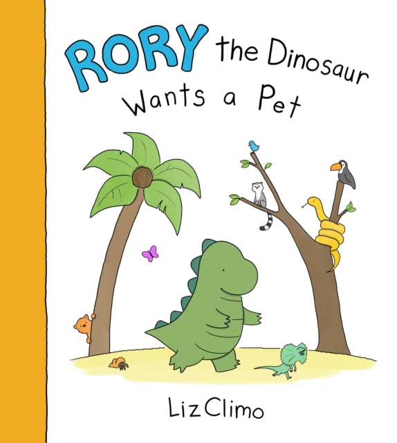Rory the Dinosaur Wants a Pet, Paperback / softback Book
