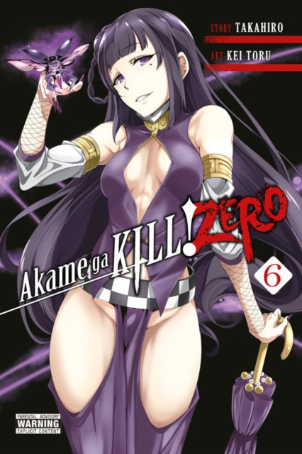 Akame ga Kill! Zero Vol. 6, Paperback / softback Book
