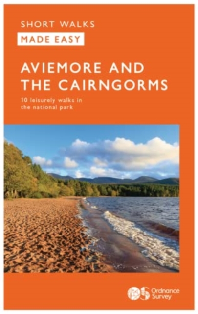 Aviemore and the Cairngorms : 10 Leisurely Walks, Book Book