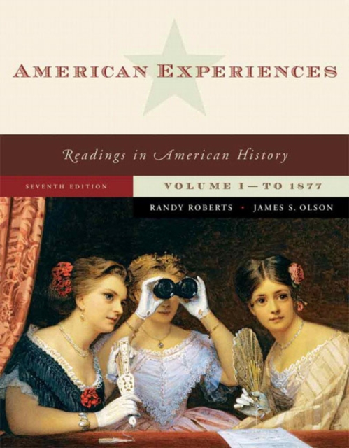 American Experiences, Volume 1, Paperback / softback Book