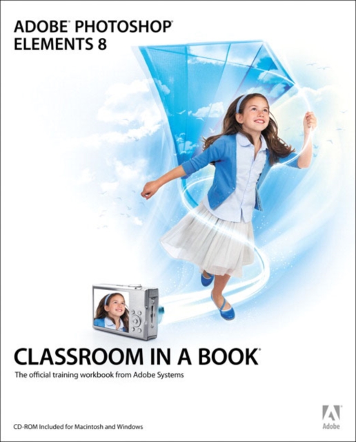 Adobe Photoshop Elements 8 Classroom in a Book, Mixed media product Book