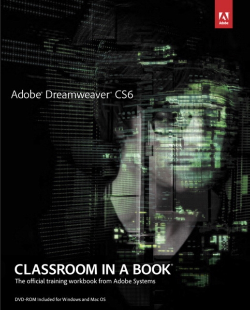 Adobe Dreamweaver CS6 Classroom in a Book, Mixed media product Book