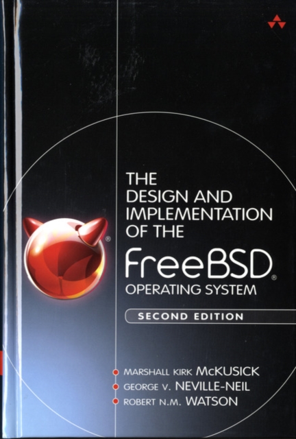 Design and Implementation of the FreeBSD Operating System, The, Hardback Book