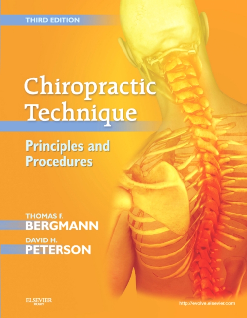 Chiropractic Technique : Principles and Procedures, Hardback Book